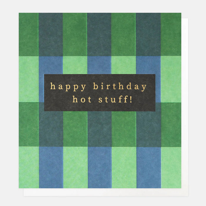 Greeting Card - Gardner Birthday Hot Stuff