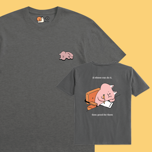 If Others Can Do It Grey Shirt - Size XXL
