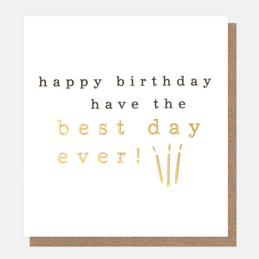 Greeting Card - Birthday Best Day Ever Gold Candle