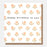 Greeting Card - Prairie Birthday Peach Floral Prints