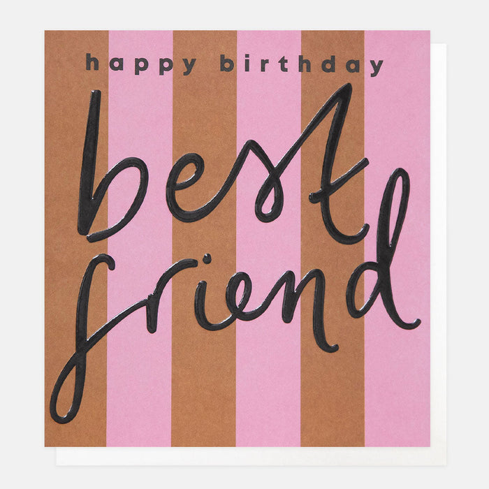 Greeting Card - Stripe Happy Birthday Best Friend