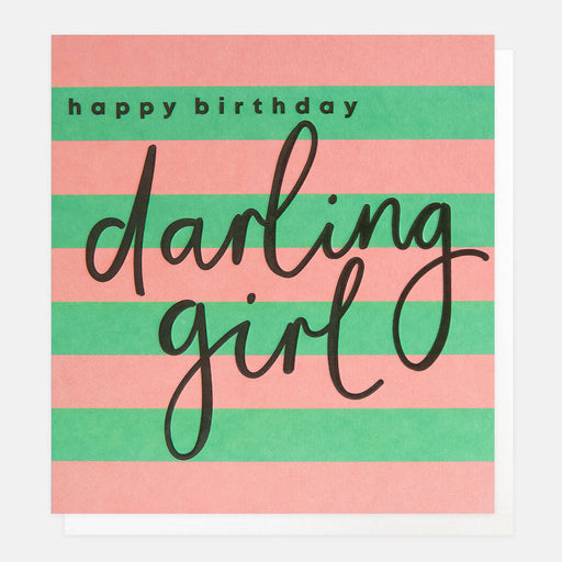 Greeting Card - Stripe Happy Birthday Darling Girl