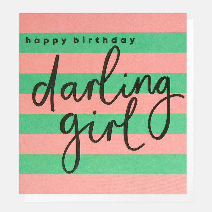 Greeting Card - Stripe Happy Birthday Darling Girl
