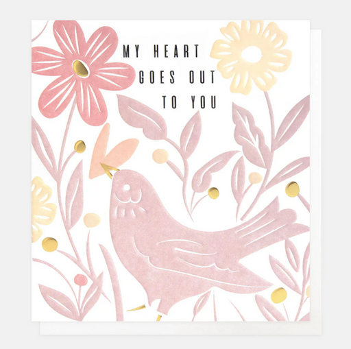 Greeting Card - My Heart Goes Out To You Bird