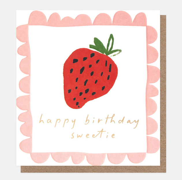Greeting Card - Border Birthday Sweetie Strawberry