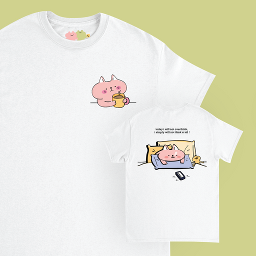 Today I Will Not Overthink White Shirt - Size XXL